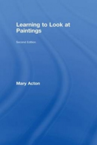 Libro Learning to Look at Paintings Mary Acton