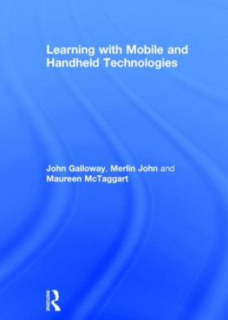 Libro Learning with Mobile and Handheld Technologies Maureen McTaggart