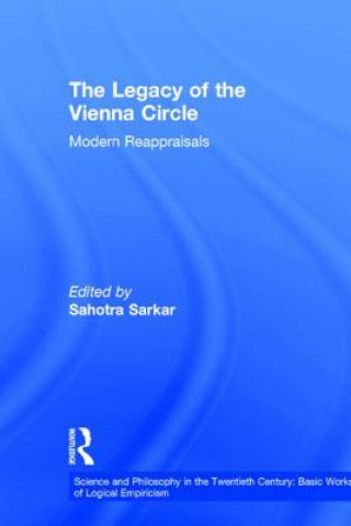 Buch Legacy of the Vienna Circle Sahotra Sarkar