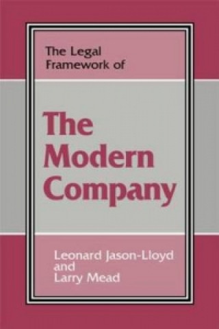 Carte Legal Framework of the Modern Company Larry Mead