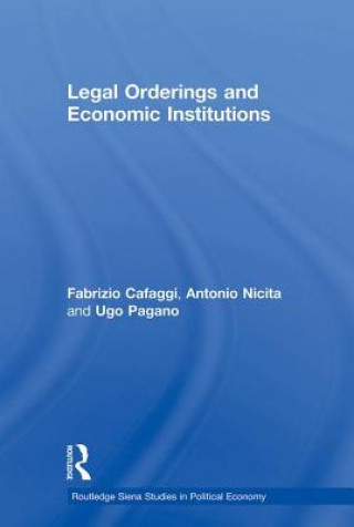 Kniha Legal Orderings and Economic Institutions Antonio Nicita