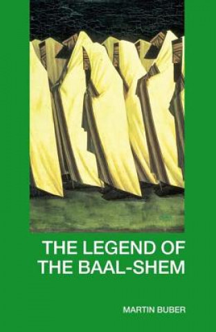 Book Legend of the Baal-Shem Martin Buber