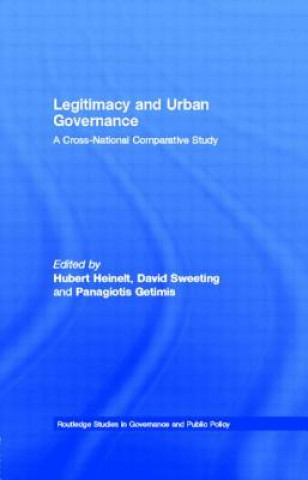 Kniha Legitimacy and Urban Governance Hubert Heinelt