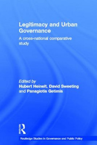 Kniha Legitimacy and Urban Governance Hubert Heinelt