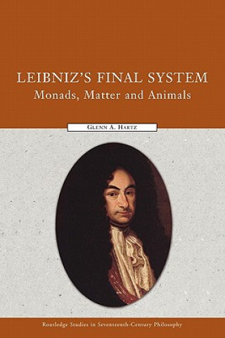 Kniha Leibniz's Final System Glenn A. Hartz