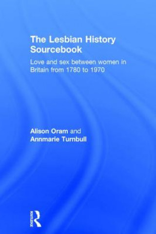 Kniha Lesbian History Sourcebook Annmarie Turnbull