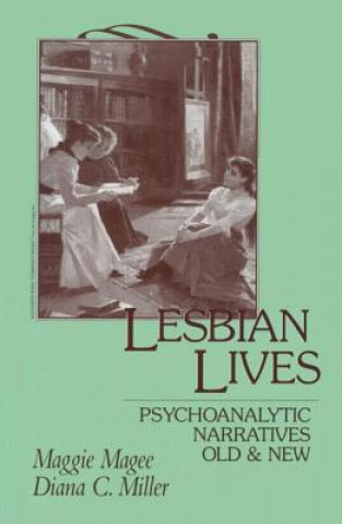 Книга Lesbian Lives Diana C. Miller