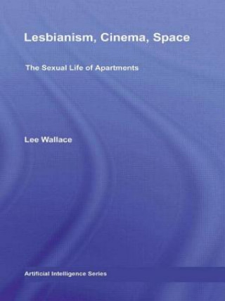 Kniha Lesbianism, Cinema, Space Lee Wallace