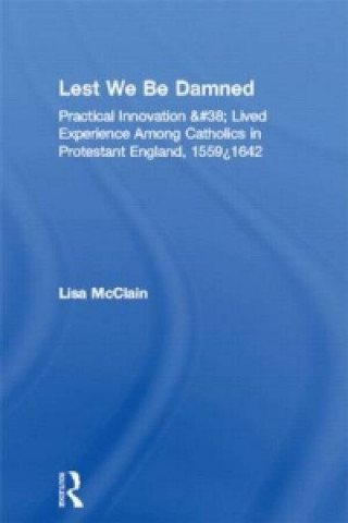 Kniha Lest We Be Damned Lisa McClain