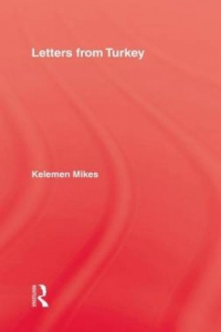 Livre Letters From Turkey Keleman Mikes