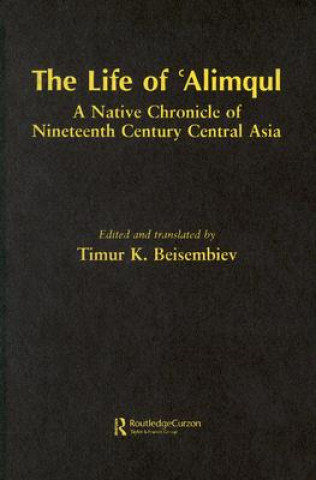 Könyv Life of Alimqul Timur Beisembiev