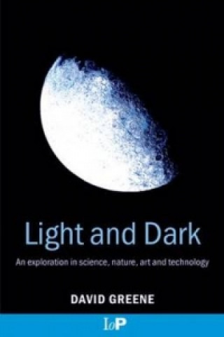 Knjiga Light and Dark David Greene