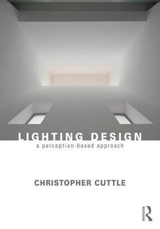 Książka Lighting Design Christopher Cuttle