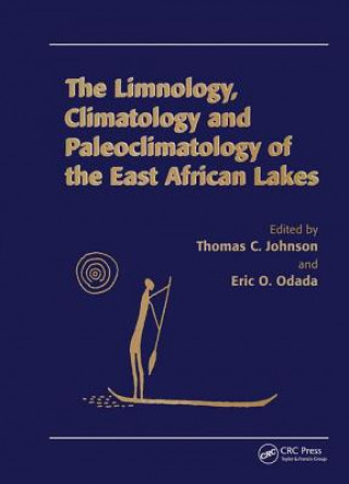 Könyv Limnology, Climatology and Paleoclimatology of the East African Lakes A.Ivan Johnson