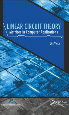 Kniha Linear Circuit Theory Jiří Vlach