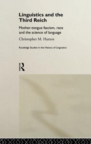 Carte Linguistics and the Third Reich Christopher M. Hutton