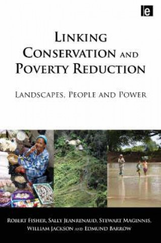 Книга Linking Conservation and Poverty Reduction Sally Jeanrenaud