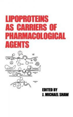 Książka Lipoproteins as Carriers of Pharmacological Agents 