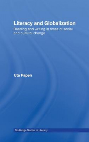 Βιβλίο Literacy and Globalization Uta Papen