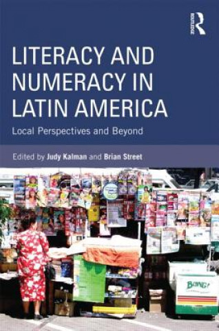 Kniha Literacy and Numeracy in Latin America 