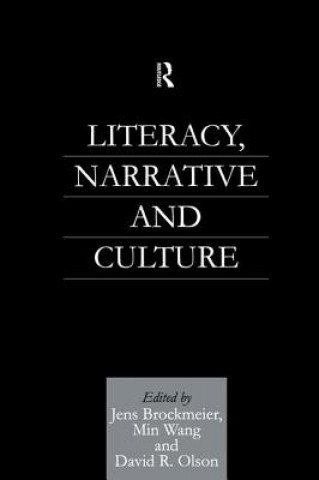 Könyv Literacy, Narrative and Culture 