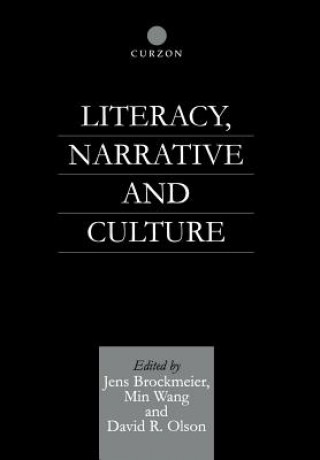 Kniha Literacy, Narrative and Culture 