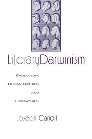 Kniha Literary Darwinism Joseph Carroll