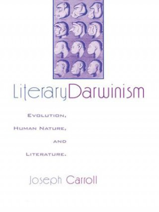 Kniha Literary Darwinism Joseph Carroll