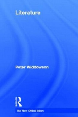 Книга Literature Peter Widdowson