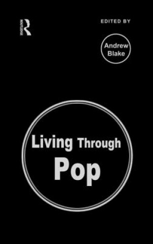 Книга Living Through Pop 