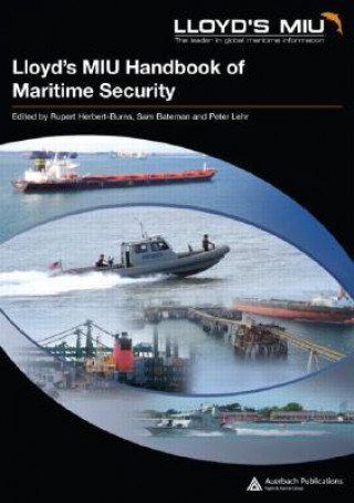 Kniha Lloyd's MIU Handbook of Maritime Security Sam Bateman