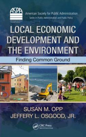 Kniha Local Economic Development and the Environment Osgood