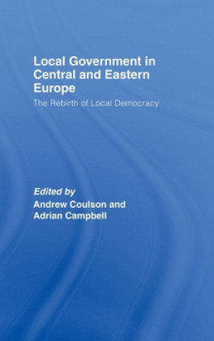 Könyv Local Government in Central and Eastern Europe Andrew Coulson