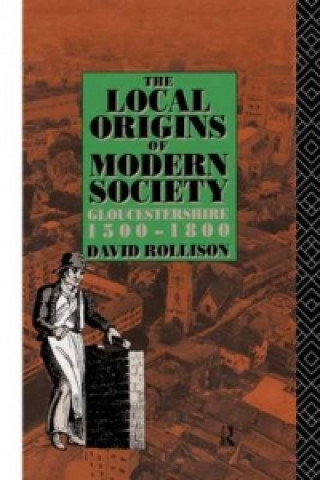 Kniha Local Origins of Modern Society David Rollison