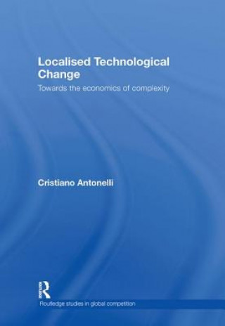 Boek Localised Technological Change Cristiano Antonelli