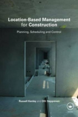 Kniha Location-Based Management for Construction Olli Seppanen