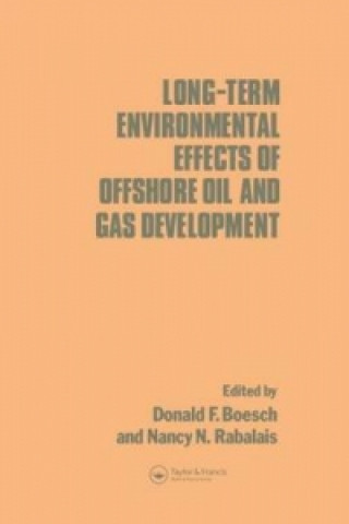 Kniha Long-term Environmental Effects of Offshore Oil and Gas Development 