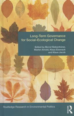 Kniha Long-Term Governance for Social-Ecological Change 