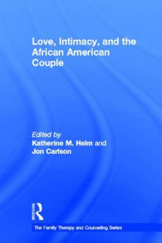 Kniha Love, Intimacy, and the African American Couple 