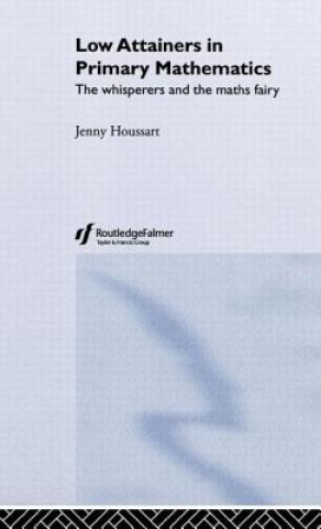 Książka Low Attainers in Primary Mathematics Jenny Houssart