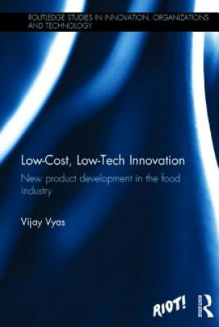 Kniha Low-Cost, Low-Tech Innovation Vijay S. Vyas