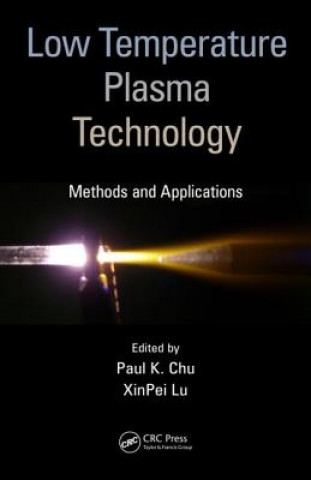 Buch Low Temperature Plasma Technology Paul K. Chu