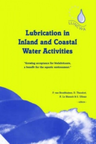 Kniha Lubrication in Inland and Coastal Water Activities S. Ullmer