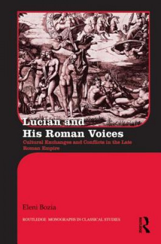 Libro Lucian and His Roman Voices Eleni Bozia