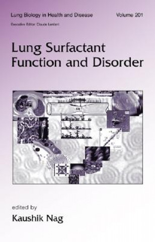 Könyv Lung Surfactant Function and Disorder Kaushik Nag