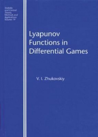 Książka Lyapunov Functions in Differential Games Vladislav I. Zhukovskiy