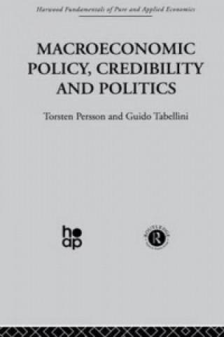 Buch Macroeconomic Policy, Credibility and Politics Guido Tabellini