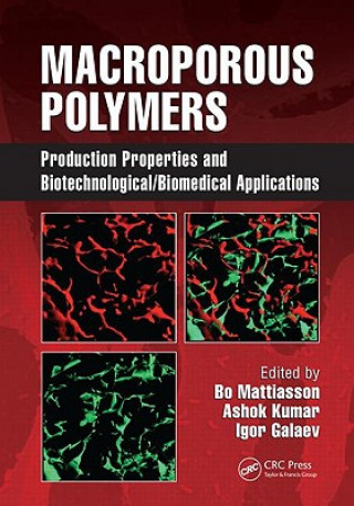 Knjiga Macroporous Polymers Bo Mattiasson