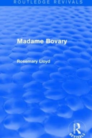 Kniha Madame Bovary Rosemary Lloyd