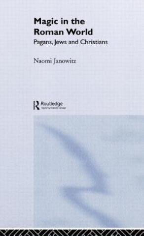 Carte Magic in the Roman World Naomi Janowitz